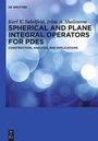 Cover: Spherical and Plane Integral Operators for PDEs - De Gruyter