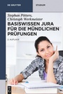 Bild: Basiswissen Jura f&uuml;r die m&uuml;ndlichen Pr&uuml;fungen - De Gruyter