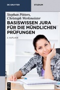 Bild: Basiswissen Jura f&uuml;r die m&uuml;ndlichen Pr&uuml;fungen - De Gruyter