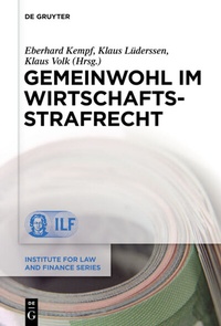 Abbildung von: Gemeinwohl im Wirtschaftsstrafrecht - De Gruyter