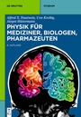 Bild: Physik für Mediziner, Biologen, Pharmazeuten - De Gruyter