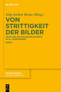 Enlarge image Cover: Von Strittigkeit der Bilder - De Gruyter