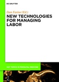 Bild: New technologies for managing labor - De Gruyter