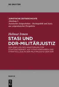 Abbildung von: Stasi und DDR-Militärjustiz - De Gruyter
