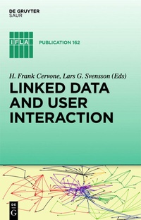 Abbildung von: Linked Data and User Interaction - De Gruyter Saur