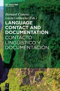 Abbildung von: Language Contact and Documentation / Contacto lingüístico y documentación - De Gruyter Mouton