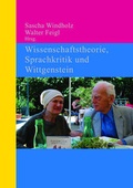 Cover: Wissenschaftstheorie, Sprachkritik und Wittgenstein - De Gruyter
