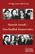 Cover: Hannah Arendt - Eine Radikal-Konservative - De Gruyter