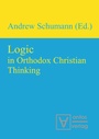 Cover: Logic in Orthodox Christian Thinking - De Gruyter