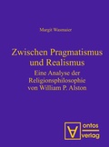 Cover: Zwischen Pragmatismus und Realismus - De Gruyter