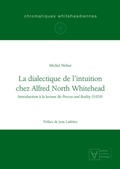 Cover: La dialectique de l'intuition chez Alfred North Whitehead - De Gruyter