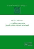 Cover: Les rythmes &eacute;ducatifs dans la philosophie de Whitehead - De Gruyter