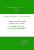 Cover: La science et le monde moderne d'Alfred North Whitehead? - De Gruyter