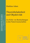 Cover: Theoriebeladenheit und Objektivit&auml;t - De Gruyter