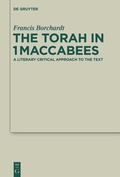 Cover: The Torah in 1Maccabees - De Gruyter