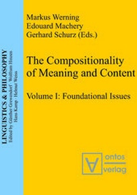 Enlarge image Cover: The Compositionality of Meaning and Content / Foundational Issues - De Gruyter