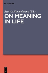 Enlarge image Cover: On Meaning in Life - De Gruyter