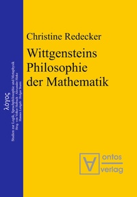 Bild vergrößern Bild: Wittgensteins Philosophie der Mathematik - De Gruyter