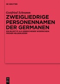 Cover: Zweigliedrige Personennamen der Germanen - De Gruyter