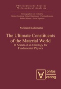 Cover: The Ultimate Constituents of the Material World - De Gruyter