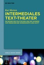Cover: Intermediales Text-Theater - De Gruyter
