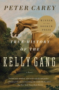 Abbildung von: True History of the Kelly Gang - Vintage Books