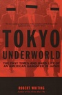 Cover: Tokyo Underworld - Vintage Books