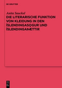 Abbildung von: Die literarische Funktion von Kleidung in den Íslendingasögur und Íslendingaþættir - De Gruyter