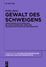 Bild: Gewalt des Schweigens - De Gruyter