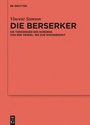 Cover: Die Berserker - De Gruyter