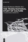 Cover: The Trans/National Study of Culture - De Gruyter