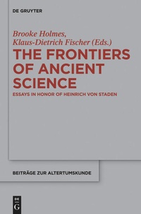 Enlarge image Cover: The Frontiers of Ancient Science - De Gruyter