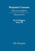 Cover: De la Religion, consid&eacute;r&eacute;e dans sa source, ses formes et ses d&eacute;veloppements, Tome III - De Gruyter