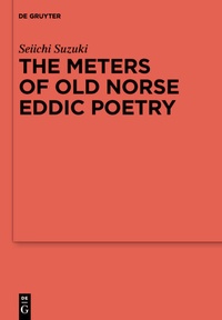 Abbildung von: The Meters of Old Norse Eddic Poetry - De Gruyter