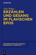 Cover: Erz&auml;hlen und Gesang im flavischen Epos - De Gruyter