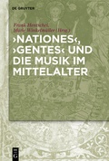 Cover: 'Nationes', 'Gentes' und die Musik im Mittelalter - De Gruyter