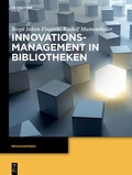 Cover: Innovationsmanagement in Bibliotheken - De Gruyter Saur