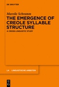 Cover: The Emergence of Creole Syllable Structure - De Gruyter