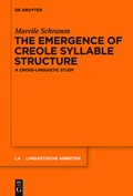 Cover: The Emergence of Creole Syllable Structure - De Gruyter Mouton