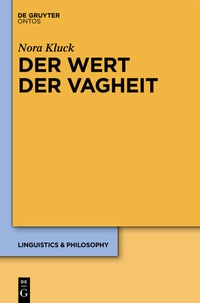 Abbildung von: Der Wert der Vagheit - De Gruyter