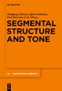 Cover: Segmental Structure and Tone - De Gruyter