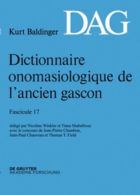 Abbildung von: Dictionnaire onomasiologique de l'ancien gascon (DAG). Fascicule 17 - De Gruyter Akademie Forschung