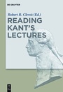 Cover: Reading Kant's Lectures - De Gruyter
