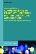 Cover: Common Sense in Early 18th-Century British Literature and Culture - De Gruyter