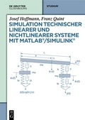Cover: Simulation technischer linearer und nichtlinearer Systeme mit MATLAB/Simulink - De Gruyter Oldenbourg