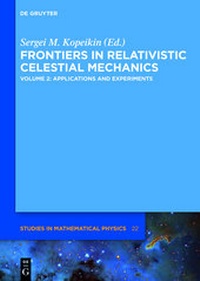 Abbildung von: Frontiers in Relativistic Celestial Mechanics / Applications and Experiments - De Gruyter