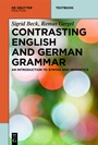 Cover: Contrasting English and German Grammar - De Gruyter Mouton