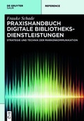 Cover: Praxishandbuch Digitale Bibliotheksdienstleistungen - De Gruyter Saur