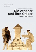 Cover: Die Athener und ihre Gr&auml;ber (1000-300 v. Chr.) - De Gruyter