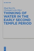 Cover: Thinking of Water in the Early Second Temple Period - De Gruyter